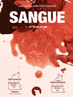 Sangue: Uma Antologia Portuguesa (2.ª ed., 2026)