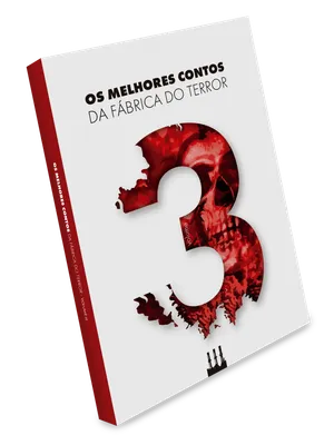 Os Melhores Contos da Fábrica do Terror, vol. 3 (2025)