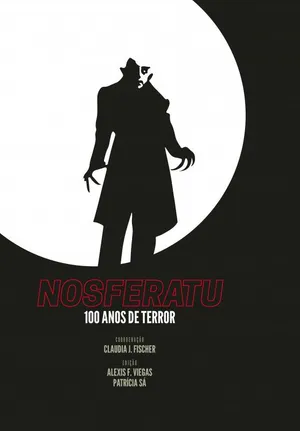 Nosferatu - 100 Anos de Terror (2023)