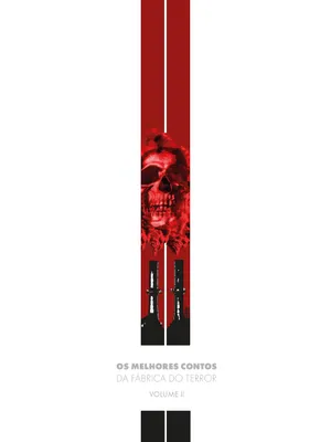 Os Melhores Contos da Fábrica do Terror, vol. 2 (2024)