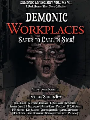Demonic Workplaces: Safer to Call in Sick (2023)